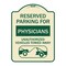 Signmission Reserved Parking for Physicians Unauthorized Vehicles Towed Away Alum Sign, 24" x 18", TG-1824-23079 A-DES-TG-1824-23079 - alternate 1